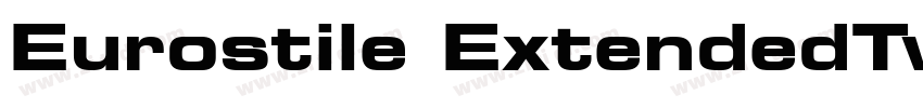Eurostile ExtendedTw字体转换